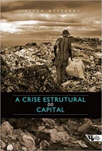 Edição de "Acrise estrutural do capital" lançada pela Boitempo Editorial em 2009.