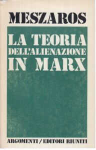 Edição italiana de "A teoria de alienação em Marx".